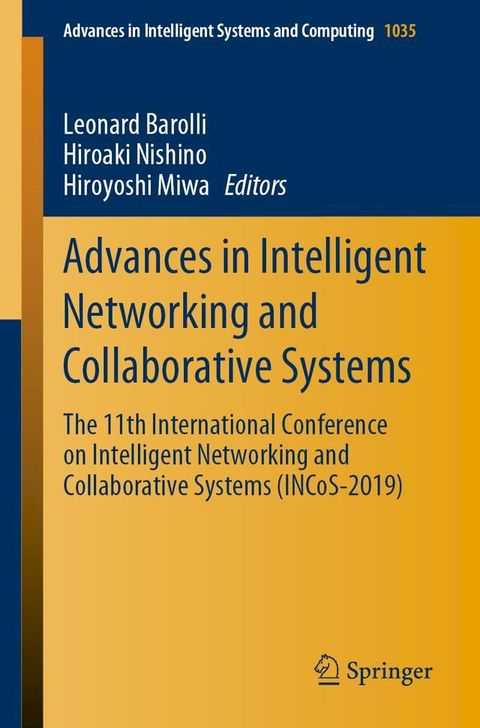 Advances in Intelligent Networking and Collaborative Systems(Kobo/電子書)