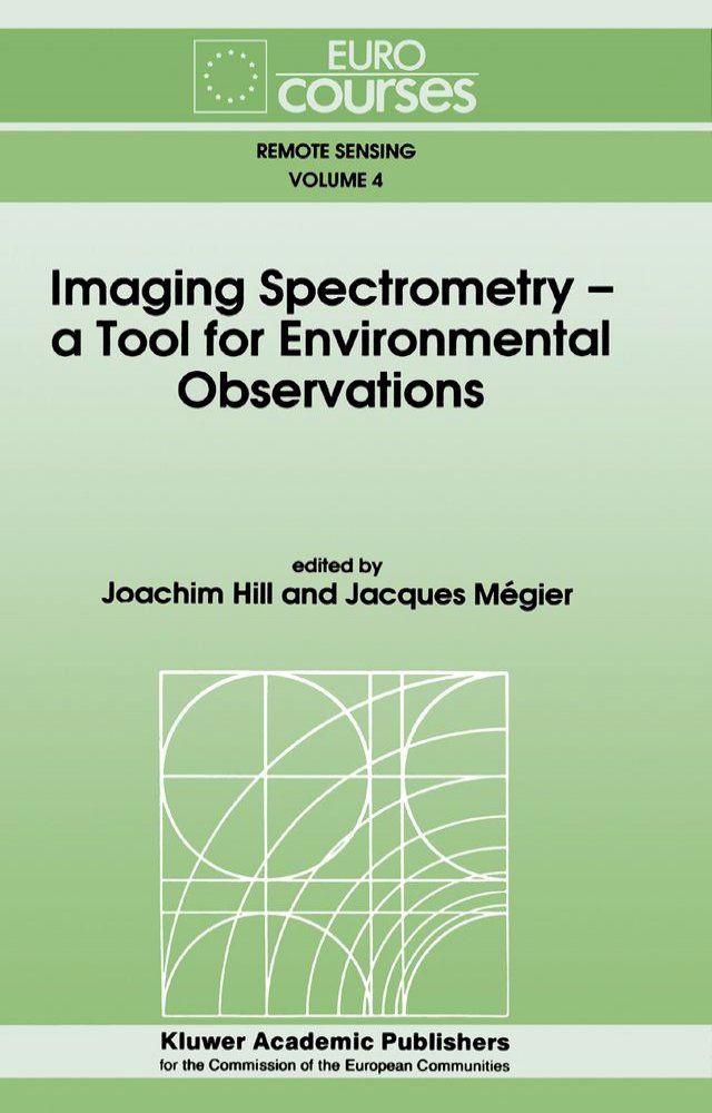  Imaging Spectrometry -- a Tool for Environmental Observations(Kobo/電子書)