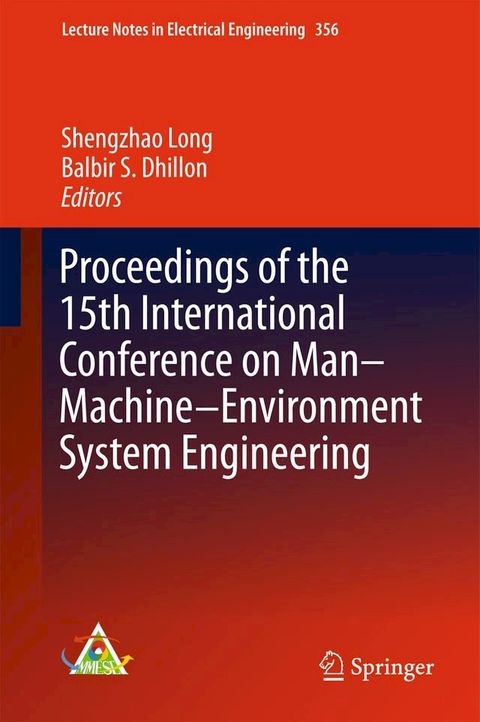 Proceedings of the 15th International Conference on Man–Machine–Environment System Engineering(Kobo/電子書)