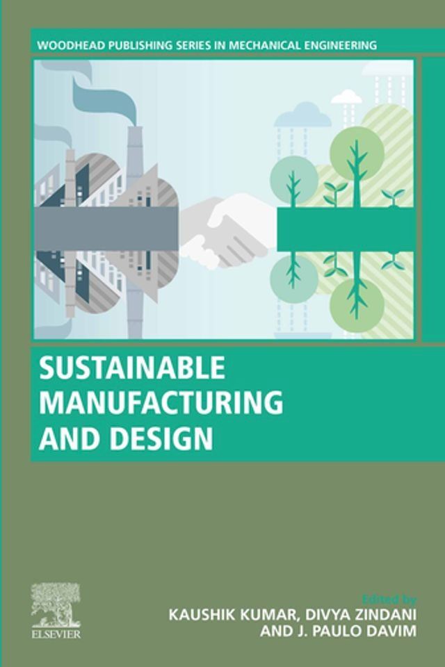  Sustainable Manufacturing and Design(Kobo/電子書)