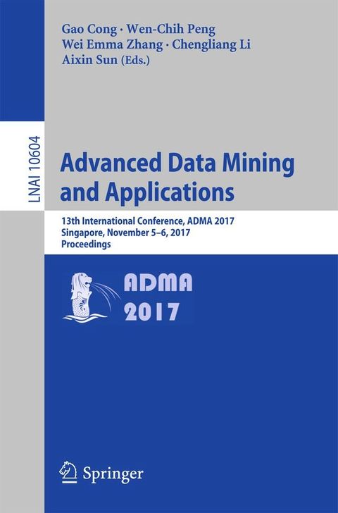 Advanced Data Mining and Applications(Kobo/電子書)