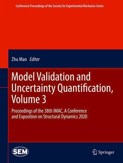 Model Validation and Uncertainty Quantification, Volume 3(Kobo/電子書)