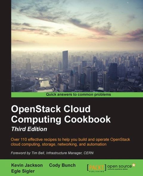 OpenStack Cloud Computing Cookbook - Third Edition(Kobo/電子書)