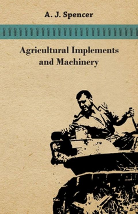 Agricultural Implements and Machinery(Kobo/電子書)