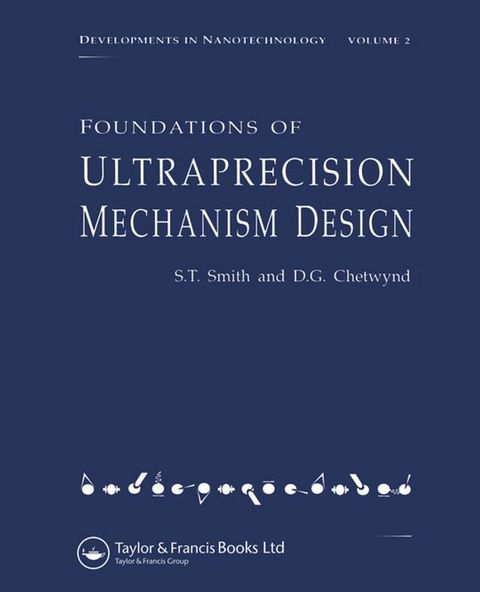 Foundations of Ultra-Precision Mechanism Design(Kobo/電子書)