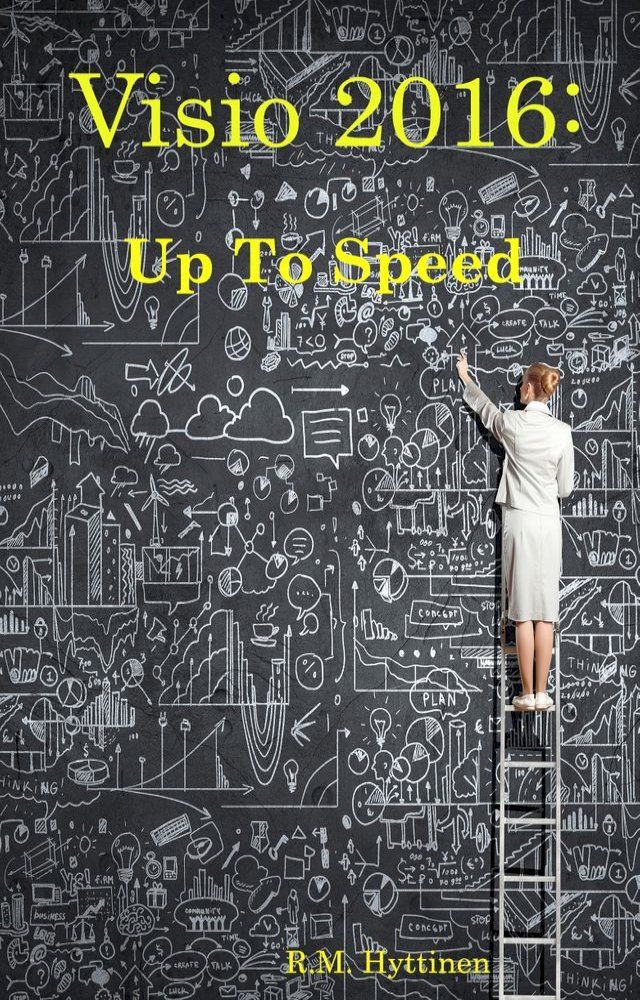  Visio 2016: Up To Speed(Kobo/電子書)