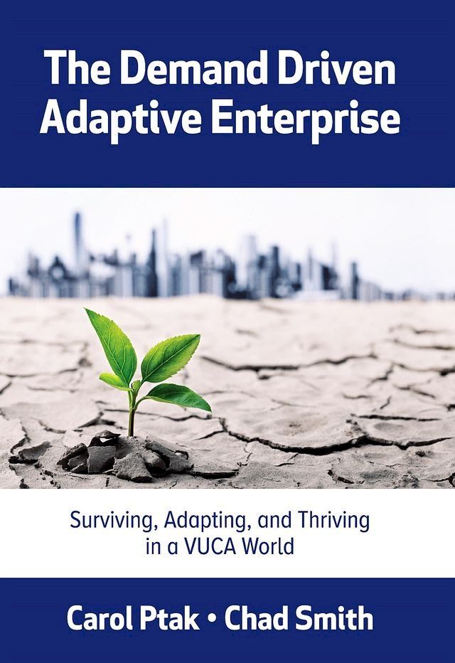  The Demand Driven Adaptive Enterprise(Kobo/電子書)