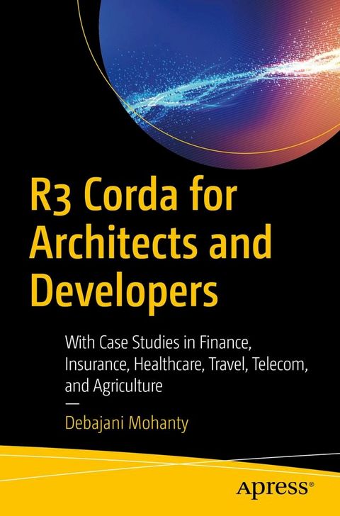 R3 Corda for Architects and Developers(Kobo/電子書)