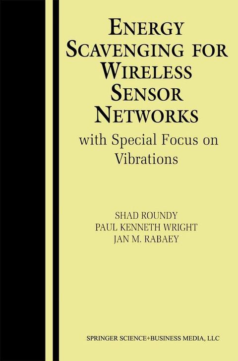 Energy Scavenging for Wireless Sensor Networks(Kobo/電子書)