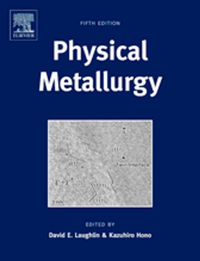  Physical Metallurgy(Kobo/電子書)