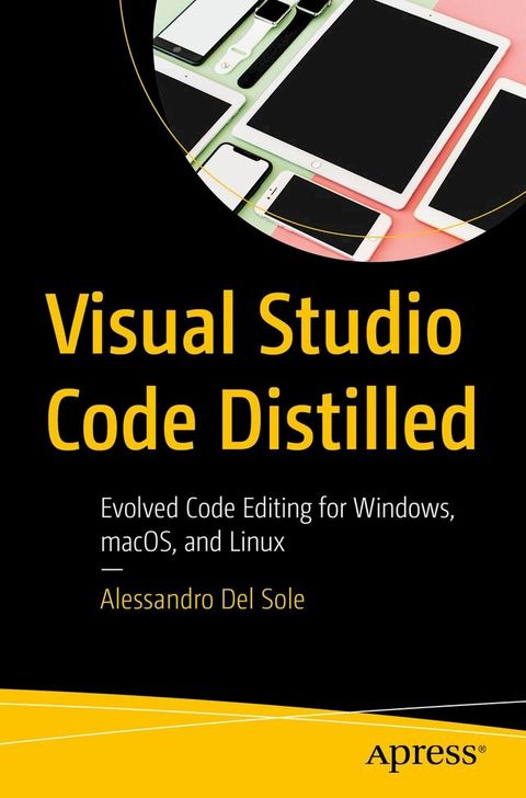 Visual Studio Code Distilled(Kobo/電子書)