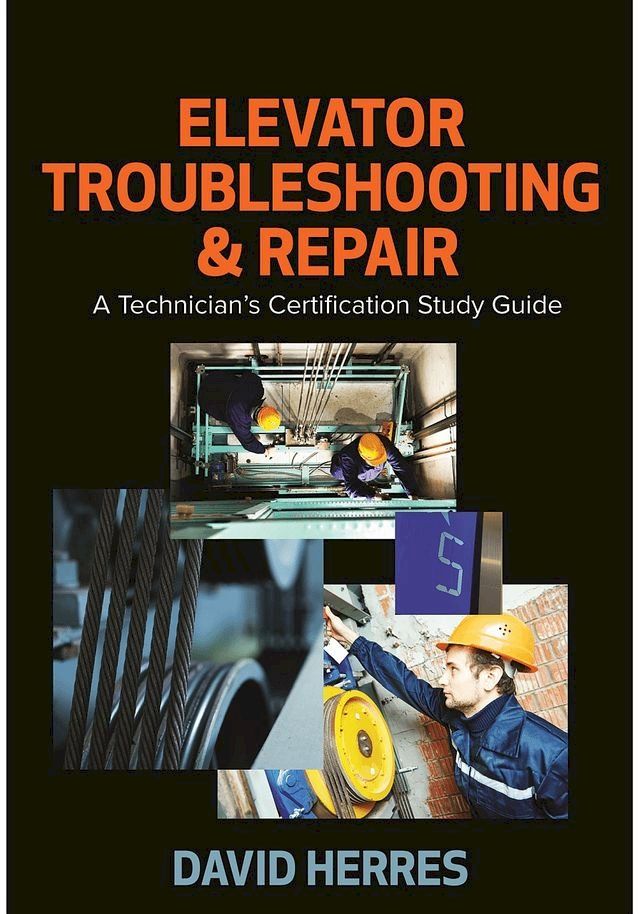  Elevator Troubleshooting & Repair(Kobo/電子書)