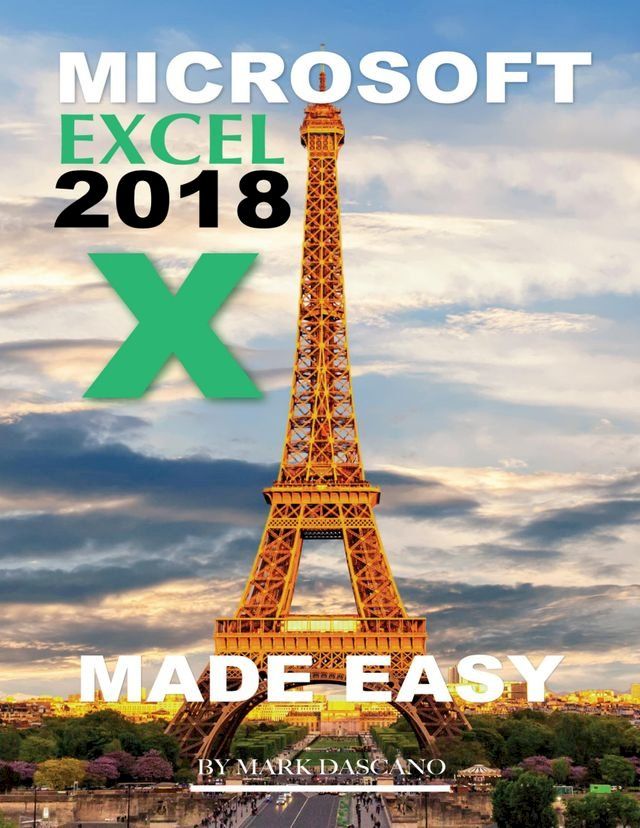  Microsoft Excel 2018: Made Easy(Kobo/電子書)