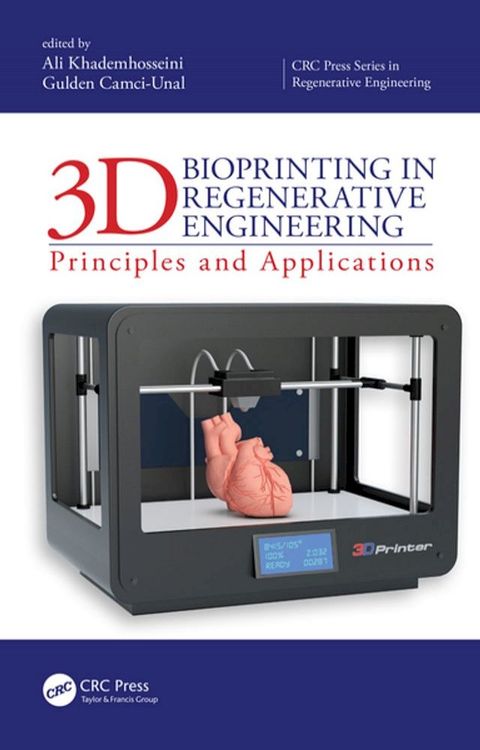 3D Bioprinting in Regenerative Engineering(Kobo/電子書)