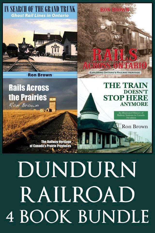  Dundurn Railroad Bundle(Kobo/電子書)