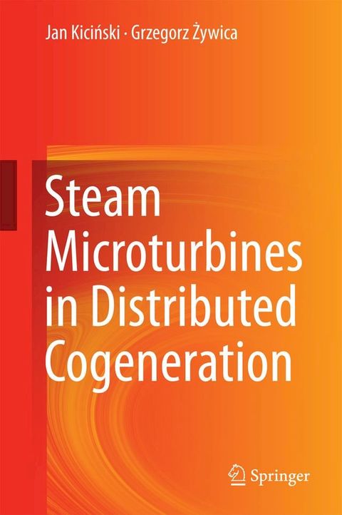 Steam Microturbines in Distributed Cogeneration(Kobo/電子書)