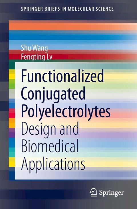 Functionalized Conjugated Polyelectrolytes(Kobo/電子書)