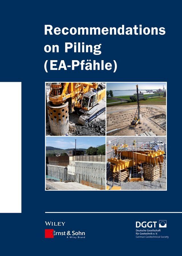  Recommendations on Piling (EA Pfähle)(Kobo/電子書)