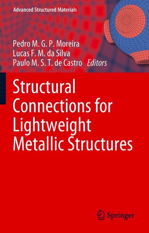 Structural Connections for Lightweight Metallic Structures(Kobo/電子書)