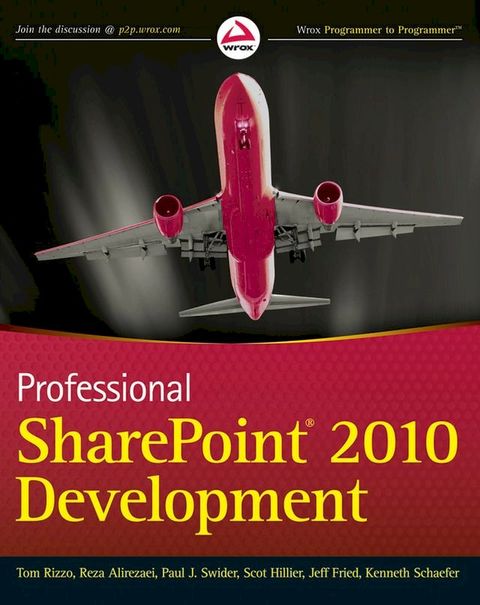 Professional SharePoint 2010 Development(Kobo/電子書)