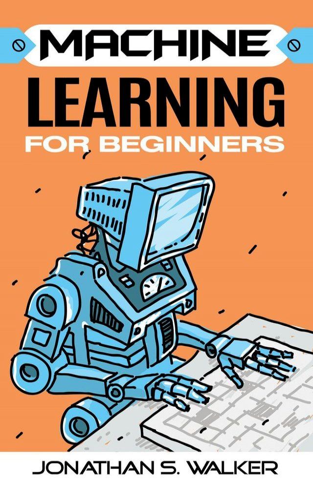  Machine Learning For Beginners(Kobo/電子書)