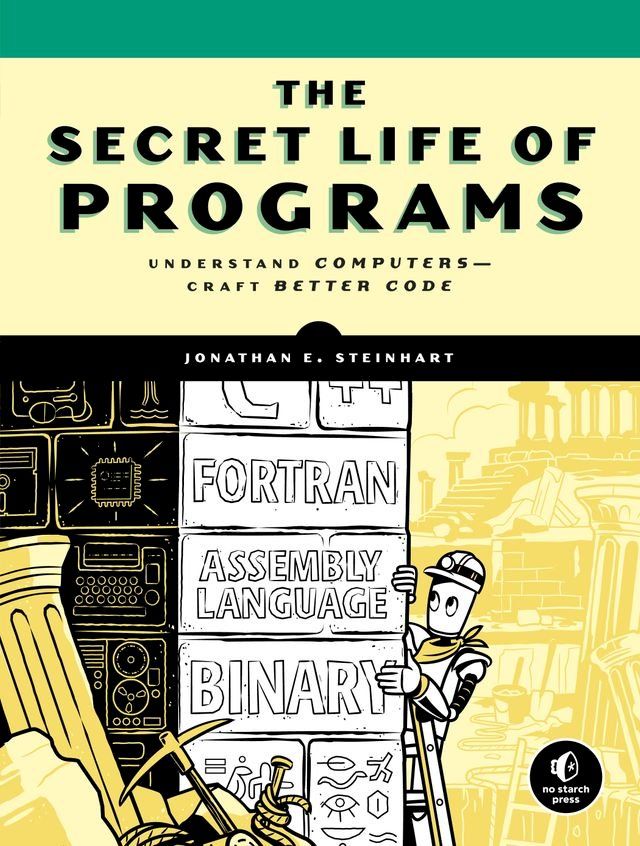  The Secret Life of Programs(Kobo/電子書)