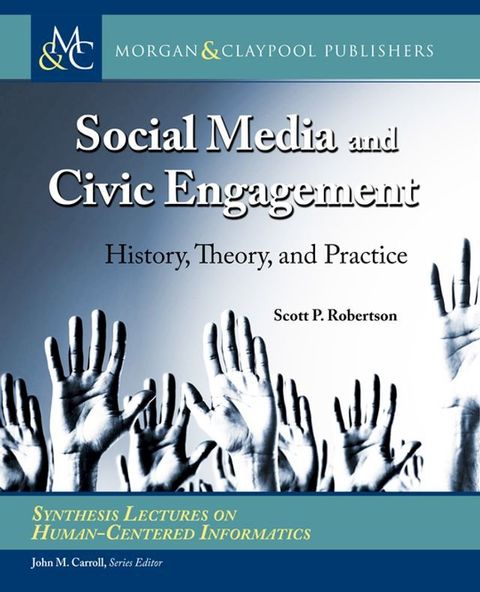 Social Media and Civic Engagement(Kobo/電子書)