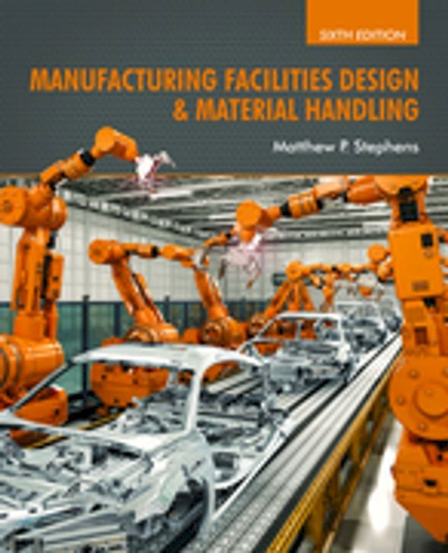  Manufacturing Facilities Design & Material Handling(Kobo/電子書)