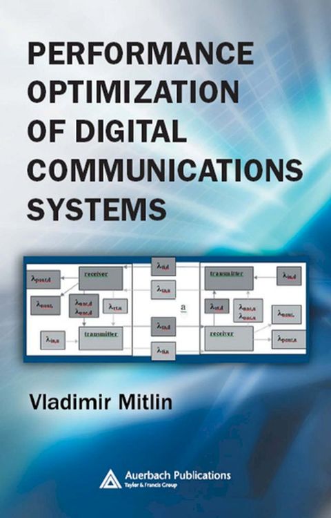 Performance Optimization of Digital Communications Systems(Kobo/電子書)