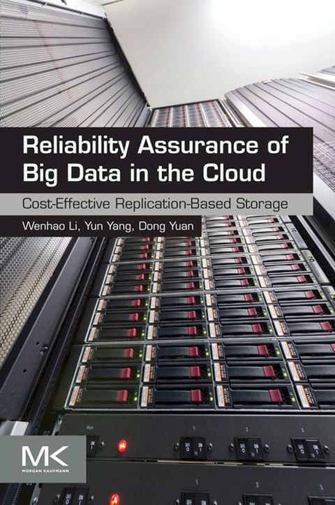 Reliability Assurance of Big Data in the Cloud(Kobo/電子書)