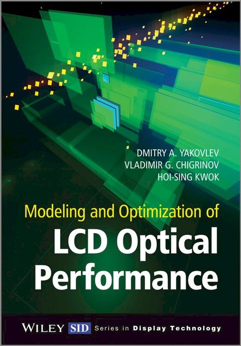 Modeling and Optimization of LCD Optical Performance(Kobo/電子書)