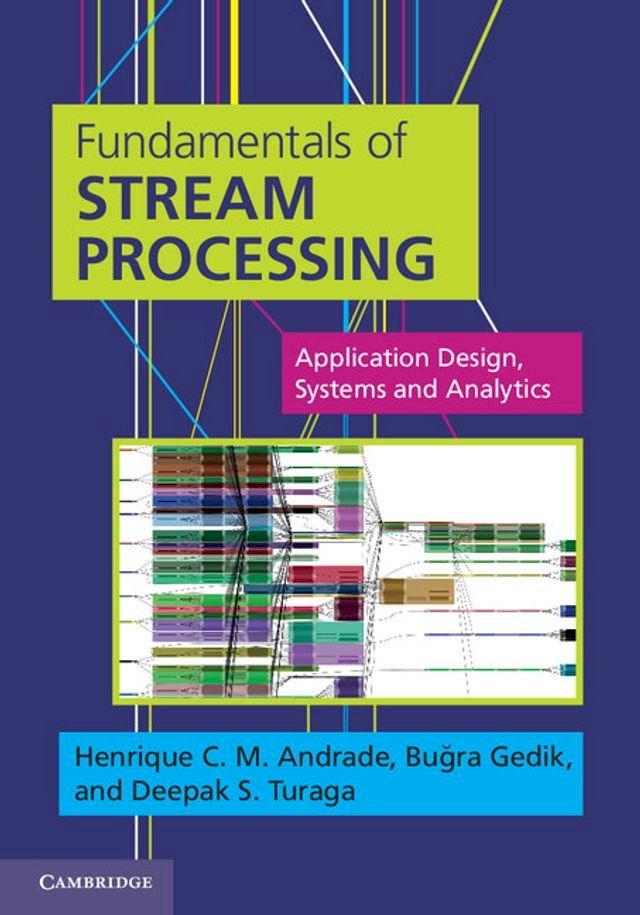  Fundamentals of Stream Processing(Kobo/電子書)