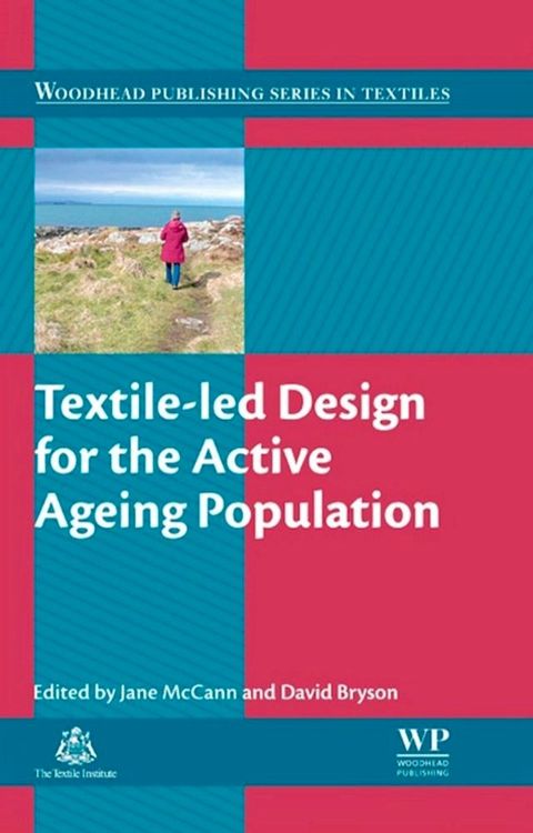 Textile-led Design for the Active Ageing Population(Kobo/電子書)