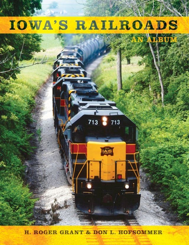  Iowa's Railroads(Kobo/電子書)