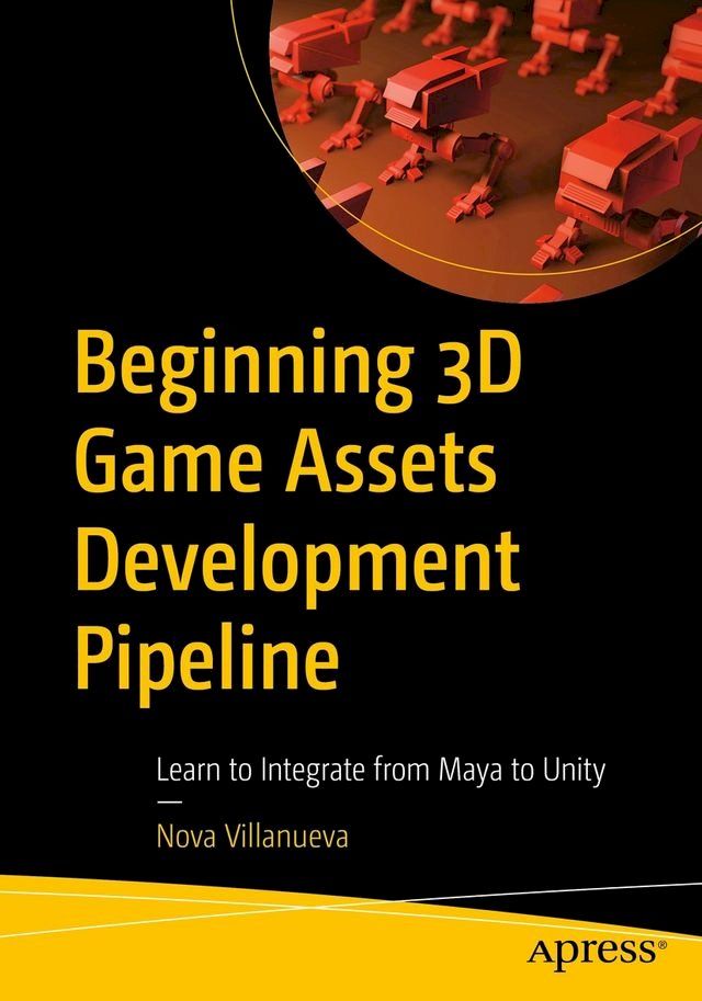  Beginning 3D Game Assets Development Pipeline(Kobo/電子書)