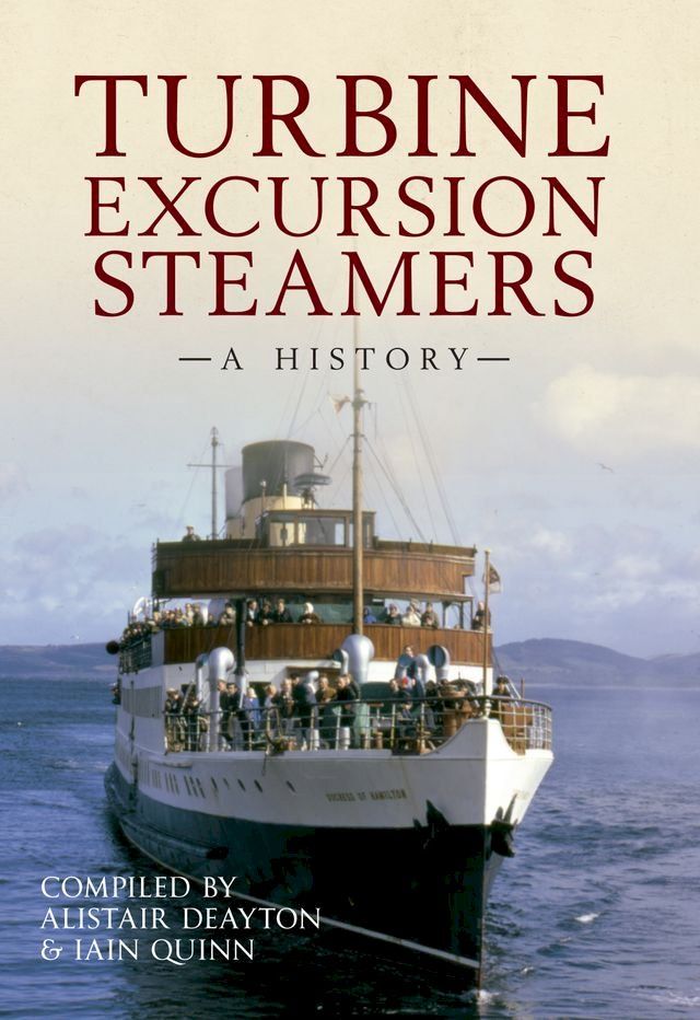  Turbine Excursion Steamers(Kobo/電子書)