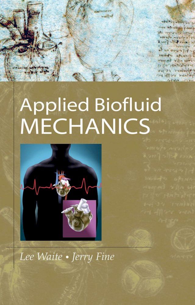  Applied Biofluid Mechanics(Kobo/電子書)