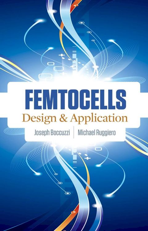 Femtocells: Design & Application(Kobo/電子書)