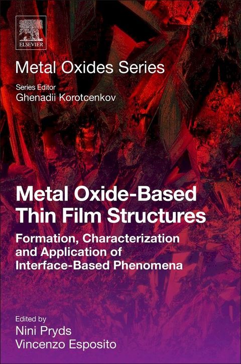 Metal Oxide-Based Thin Film Structures(Kobo/電子書)