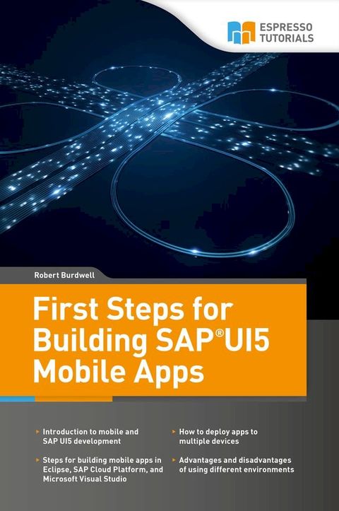 First Steps for Building SAP UI5 Mobile Apps