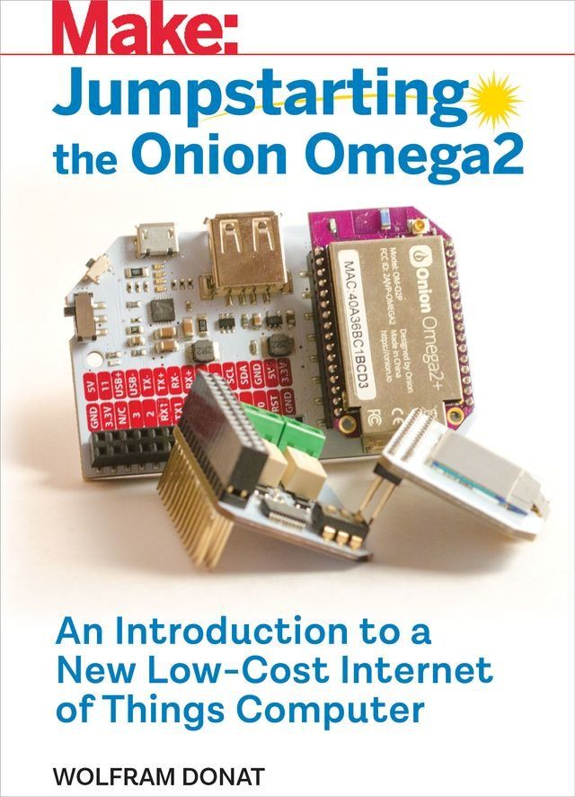  Jumpstarting the Onion Omega2(Kobo/電子書)