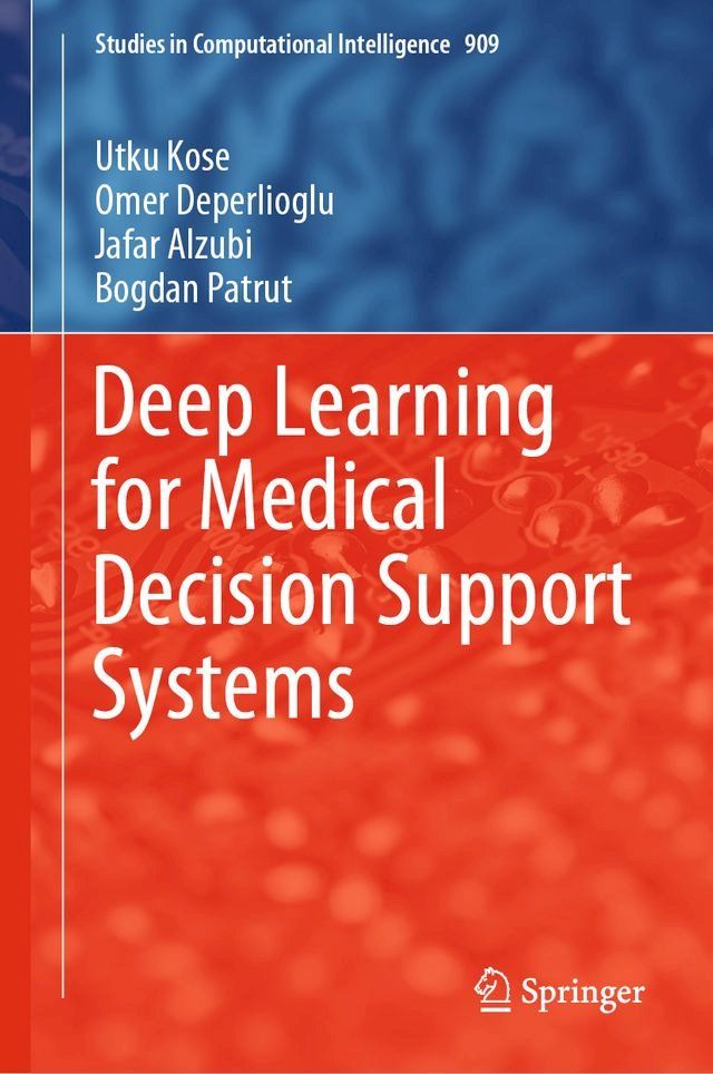  Deep Learning for Medical Decision Support Systems(Kobo/電子書)