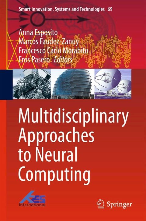 Multidisciplinary Approaches to Neural Computing(Kobo/電子書)