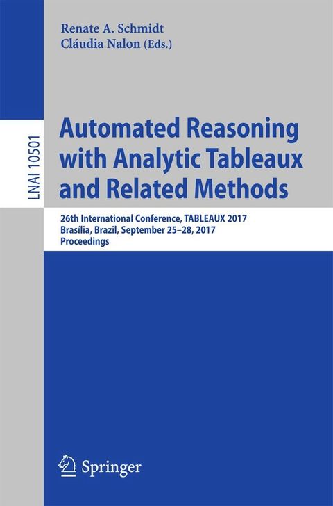 Automated Reasoning with Analytic Tableaux and Related Methods(Kobo/電子書)