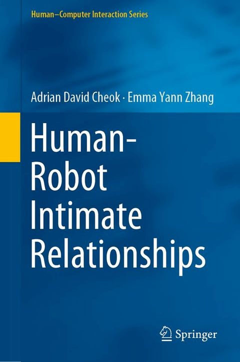 Human–Robot Intimate Relationships(Kobo/電子書)