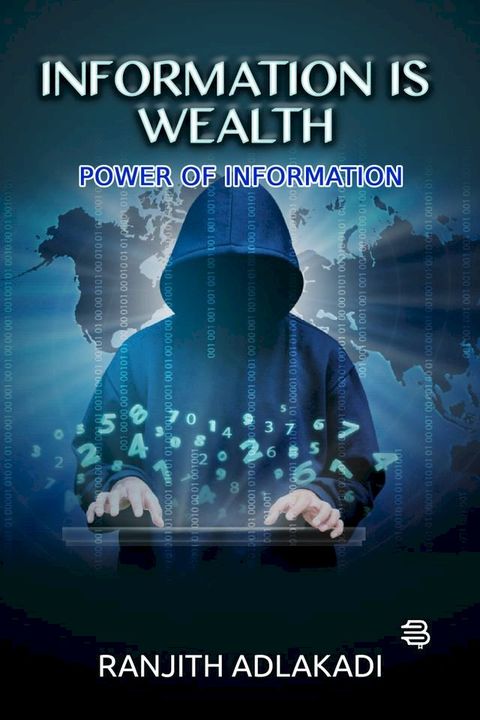 Information is Wealth(Kobo/電子書)