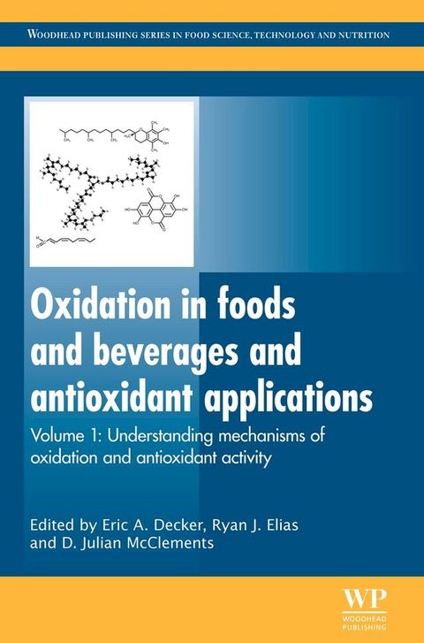 Oxidation in Foods and Beverages and Antioxidant Applications(Kobo/電子書)