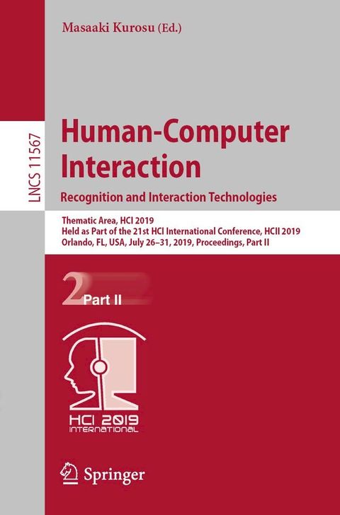 Human-Computer Interaction. Recognition and Interaction Technologies(Kobo/電子書)