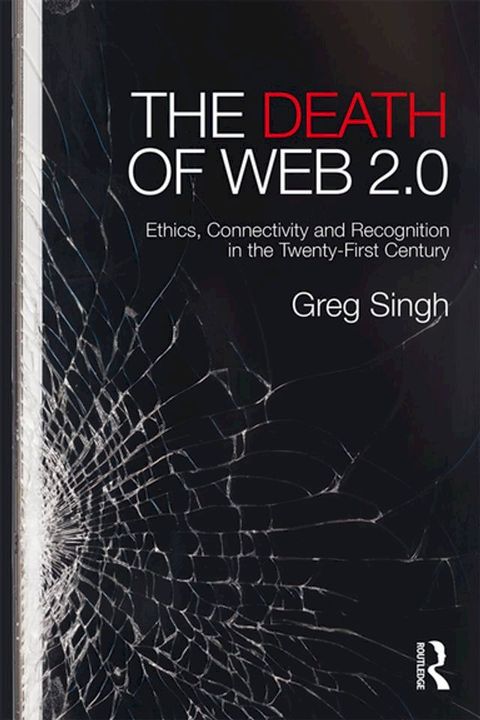 The Death of Web 2.0(Kobo/電子書)