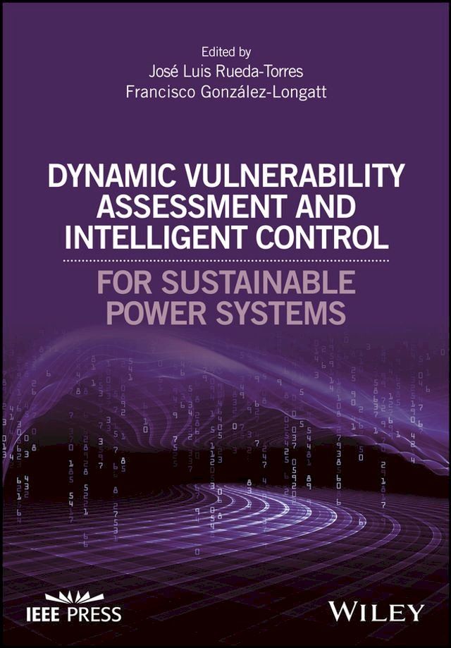  Dynamic Vulnerability Assessment and Intelligent Control(Kobo/電子書)